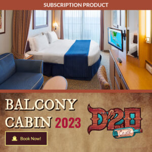 D20 Cruise Ticket Balcony Cabin Subscription 2023