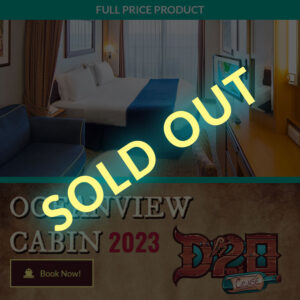 D20 Cruise Ticket Oceanview Cabin Full 2023 - Sold Out