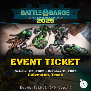 Warhammer 40k - Battle Barge Cruise 2025 - Event Pass - NO Cabin - Product-Image