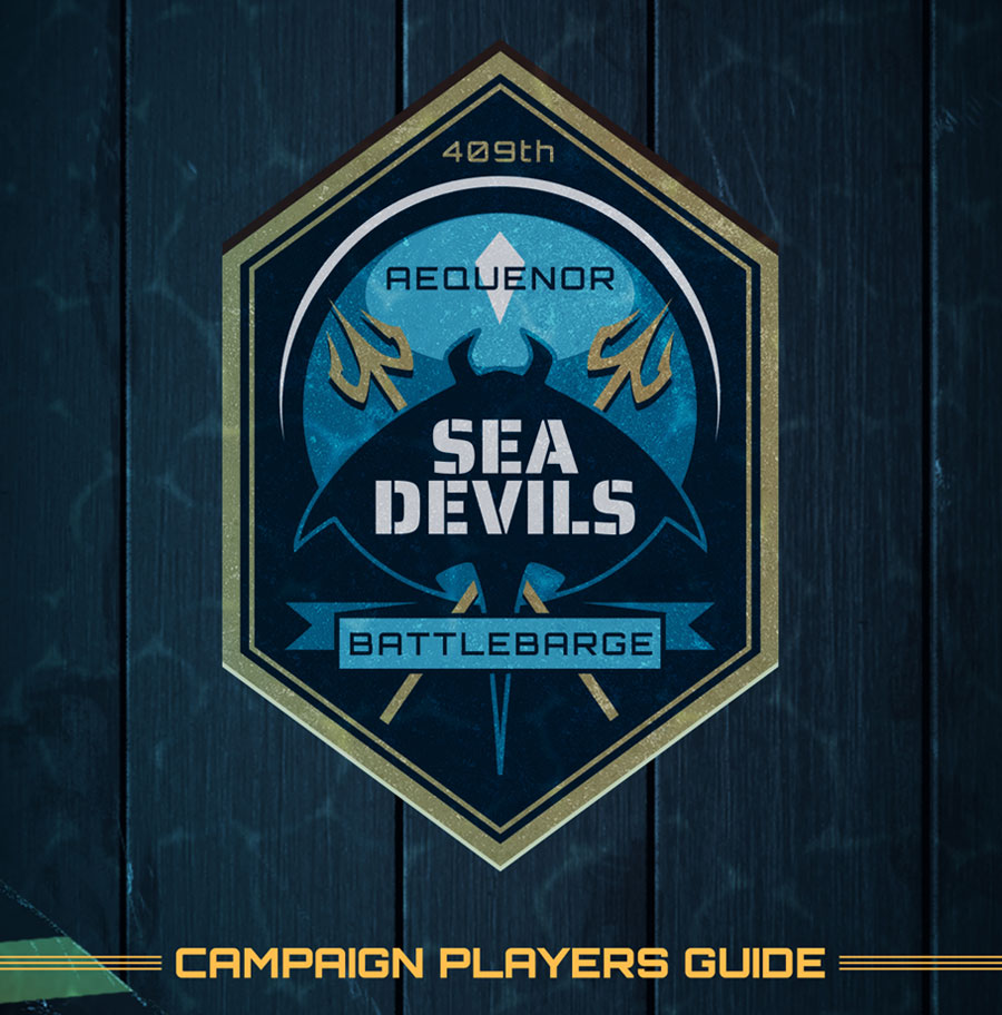 Battle Barge Campaign Guide: Prepare for the War of Aequenor