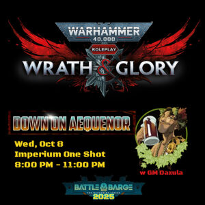 Wrath and Glory One Shot Down on Aequenor Imperium Wed Oct 8 session B