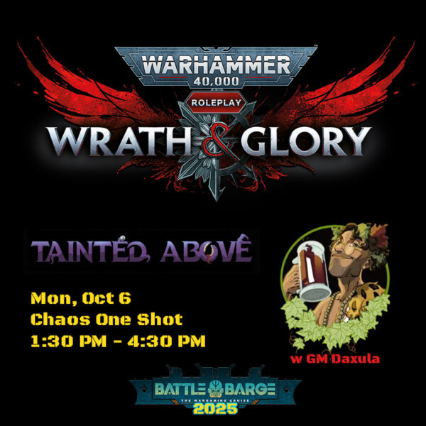 Wrath and Glory One Tainted Above Chaos session A